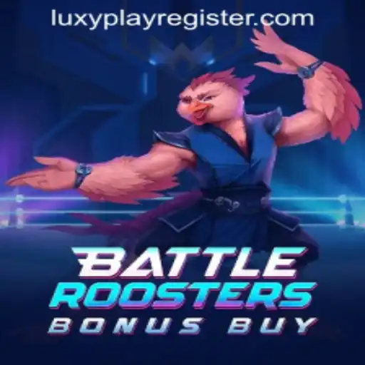 BattleRoostersBonusBuy: A New Era in Online Gaming Featuring LUXYPLAY REGISTER