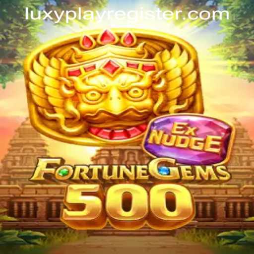 Exploring the Captivating World of FortuneGems500 and the LUXYPLAY REGISTER