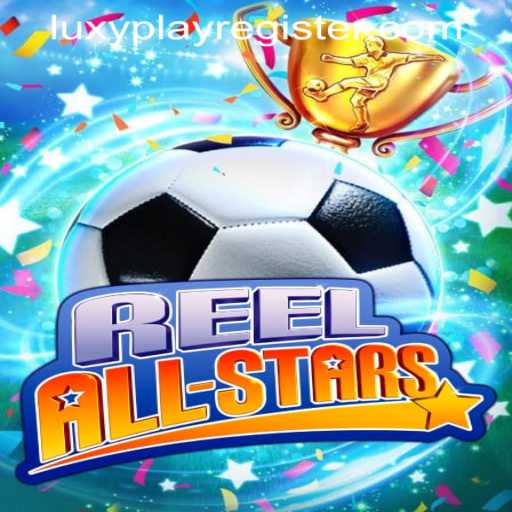 Experience the Thrills of ReelAllStars: A Comprehensive Guide to Gameplay and Registration