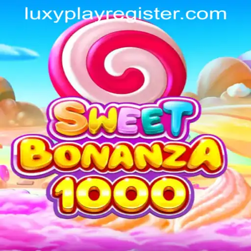 Dive into the Candy-Coated World of SweetBonanza1000 with LUXYPLAY REGISTER